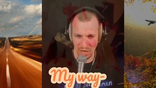 Frank Sinatra -  My Way. кавер Али Ельский