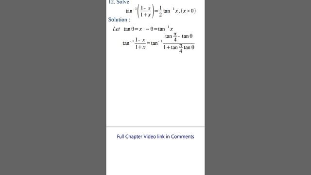 Solve the equation tan⁻¹ ((1 - x)/(1 + x)) = 1/2 tan-1 x , (x greater than 0)