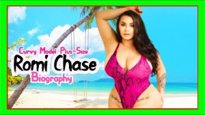 Romi Chase • Plus Size Model • Influencer • Body Positive • Biography • Wiki • Lifestyle