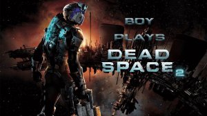 Boy Plays Dead Space 2 - Part 27 - Necromine