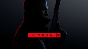 Игра: Hitman 3 ~ Обзор