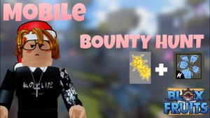 『Quake Bounty Hunting Mobile』Bounty Hunt | Roblox | BloxFruit Update 17