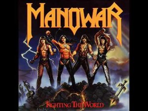 Manowar - Fighting The World