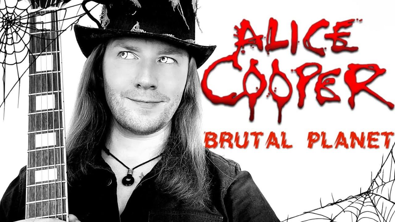 Alice Cooper - Brutal Planet guitar cover смотреть онлайн