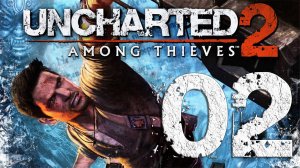 Uncharted™ Среди воров. Серия 02 (3 месяца спустя, Борнео, Раскопки)