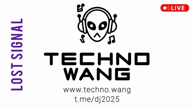 DJ TECHNO WANG 2025 - техно радио