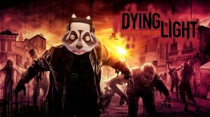 В ПОИСКАХ СОКРОВИЩА В DYING LIGHT #6