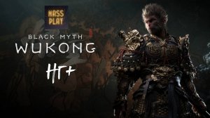 НГ+ Black Myth: Wukong #blackmyth #letsplay #massplay #bossfight