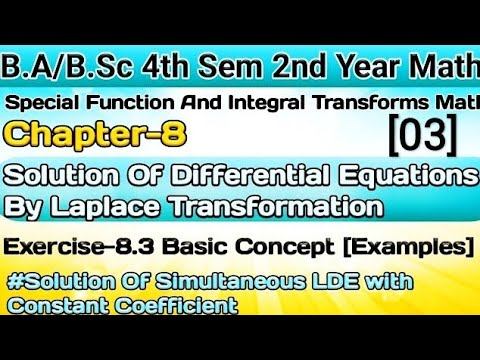 Exercise 8.3 Basic Concept |Ch-8 special function&integral transforms| Ba/BSc 4th sem math| 2nd yea
