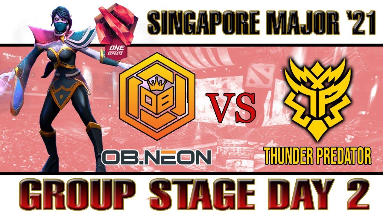 OB NEON VS THUNDER PREDATOR - GROUP STAGE - SINGAPORE MAJOR DAY 4 DOTA 2 HIGHLIGHTS смотреть онлайн