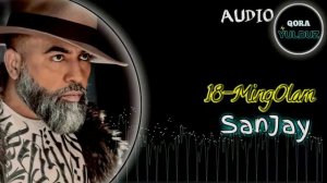 SanJay (18-ming_olam) 2020 / Санжей (18-мингОлам) 2020 (QoraYulduz_Team)