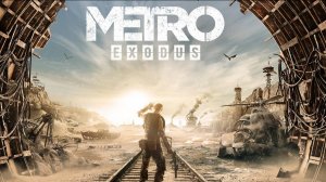 Metro Exodus ► Стрим #3