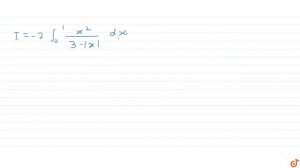 IIT JEE INTEGRALS Evaluate:
`int_(-1)^1(sinx-x^2)/(3-|x|)dx`