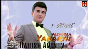 █▬█ █ ▀█▀ Dadish Aminov Yanaryn | Дадиш Аминов Янарын (PREMYERA MUSIC) #UydaQoling