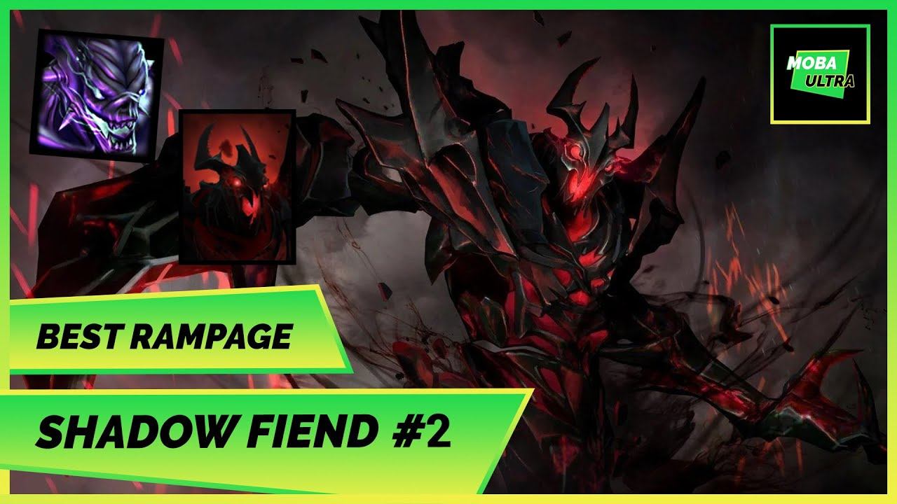 Dota 2 Shadow Fiend Rampage 2022 #2 смотреть онлайн