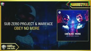 SUB ZERO PROJECT & WARFACE  OBEY NO MORE  (KICK EDIT-CRASY HEAT)