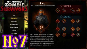 Yet Another Zombie Survivors №7 Pyro