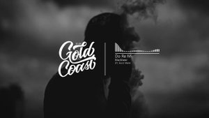 Blackbear - Do Re Mi (Ft. Gucci Mane)