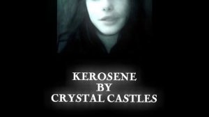 kerosene-crystal castles (slowed)