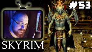 The Elder Scrolls V: Skyrim ►😎 - #53 - я стал долбанным вампиром :) #Perendukin #skyrim