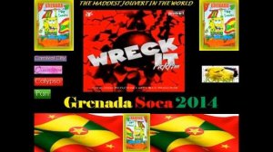 Lavaman - Radical ( Grenada Soca 2014 ) Wreck Riddim **NEW**