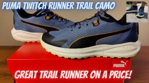 Puma Twitch Runner Trail Camo - Great Inexpensive Trail Sneaker!