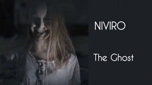 NIVIRO - The Ghost (с текстом)