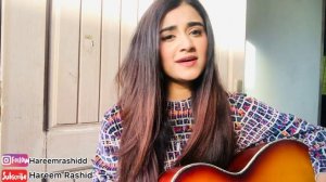 Tera Woh Pyar(Nawazishein karam)| Cover | Hareem Rashid | Asim Azhar | Momina Mustehsan