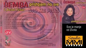 Semsa Suljakovic i Juzni Vetar - Sve je manje od zivota (Audio 1986)