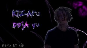 KIZARU - Дежавю (Remix by NID) Slow version
