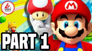 NEW Super Mario Bros U Deluxe Switch Part 1 - NEW MARIO! (NSMBUD Gameplay)