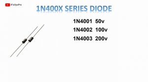Decoding Power: Understanding Diode Voltage Ratings in the 1N400X Series - 1A