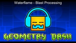 Waterflame - Blast Processing