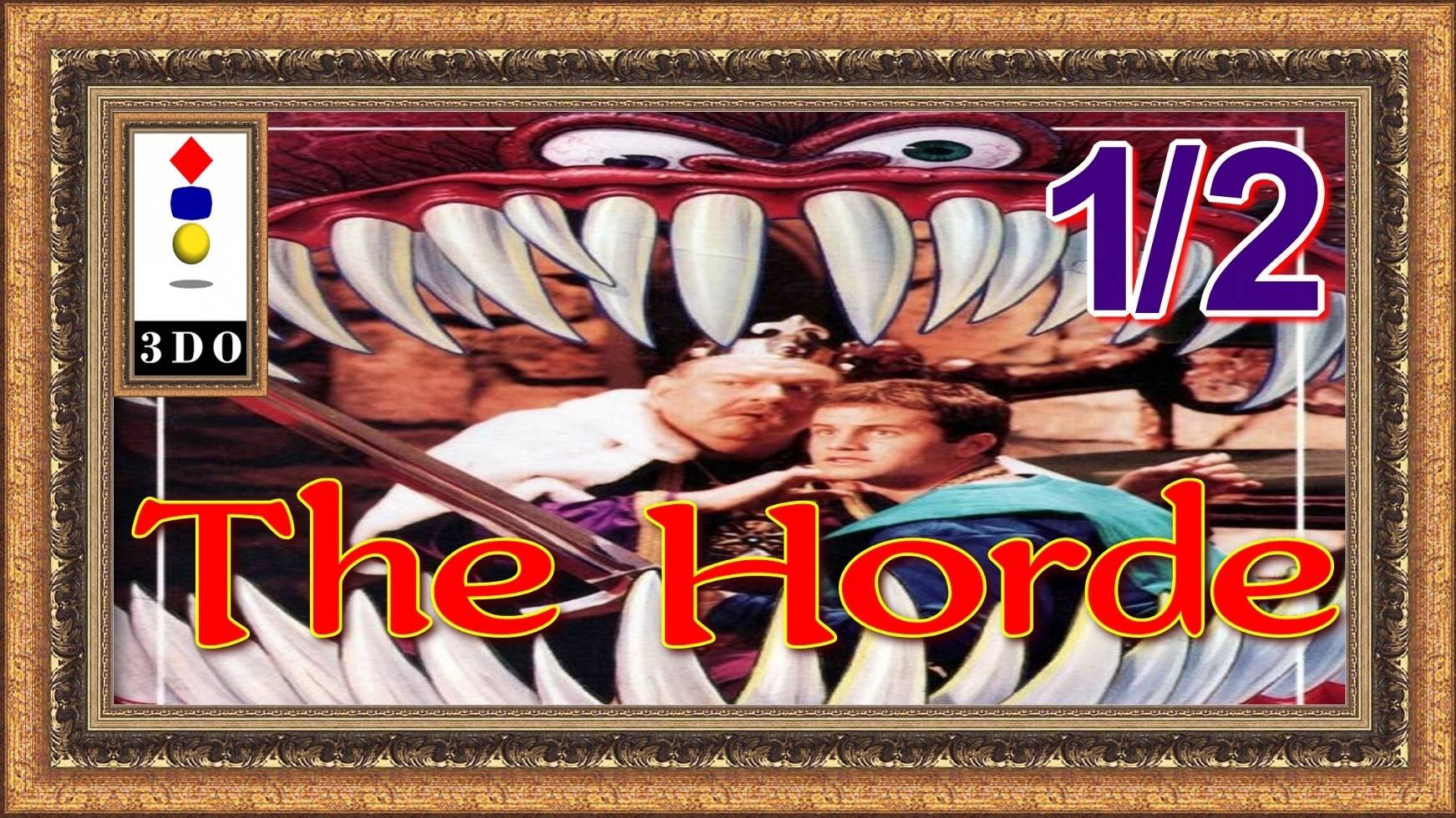 The Horde / 3DO / 1-ая часть игры.