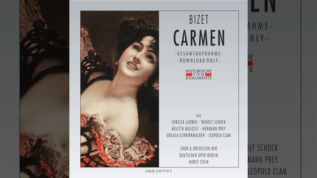 Carmen, Teil 1, erster Akt: Orchestereinleitung смотреть онлайн