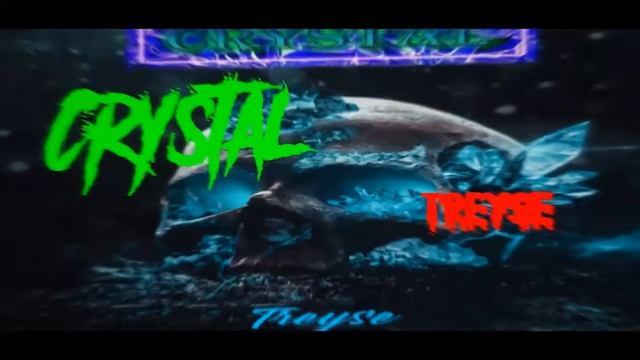 Treyse - Crystal✔️ смотреть онлайн