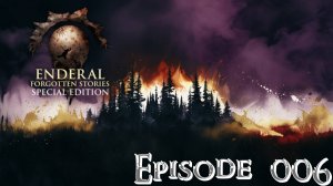 Enderal Forgotten Stories SE EP.06 Арка Арка ч. 1| IronPath!!!