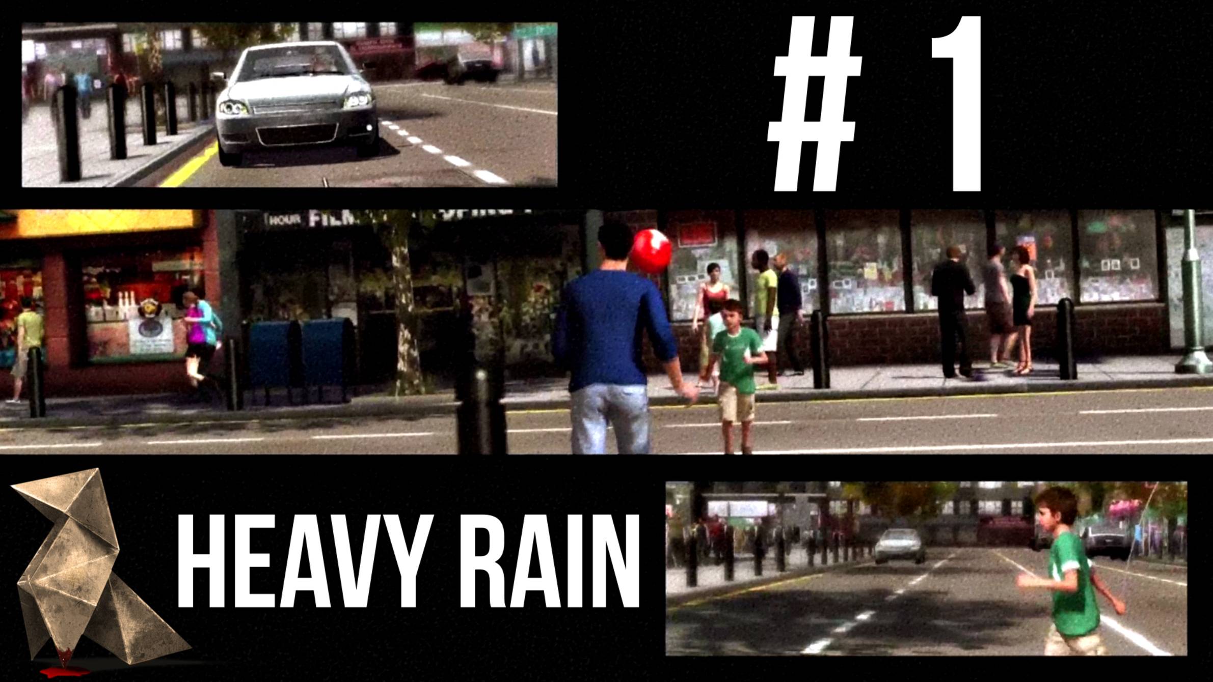 Heavy Rain / ПОЛНОЕ ПРОХОЖДЕНИЕ # 1