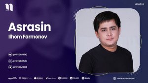 Ilhom Farmonov - Asrasin (audio)