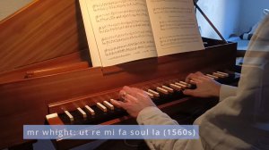 mr whight: ut re mi fa soul la (1560s) | г-н Уайт: ut re mi fa soul la (1560-е)