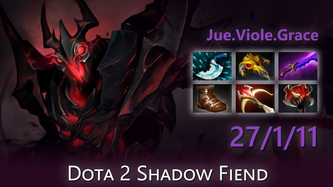 [Top 48 OpenDota Shadow Fiend] "Jue.Viole.Grace" 27/1/11 | Dota 2 Shadow Fiend highlights смотреть онлайн