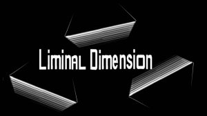 The Liminal Dimension ••• Полное прохождение + DEMO Cartier 06