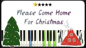 Please Come Home for Christmas - как играть на фортепиано - ПРОСТЫЕ НОТЫ ДЛЯ НАЧИНАЮЩИХ