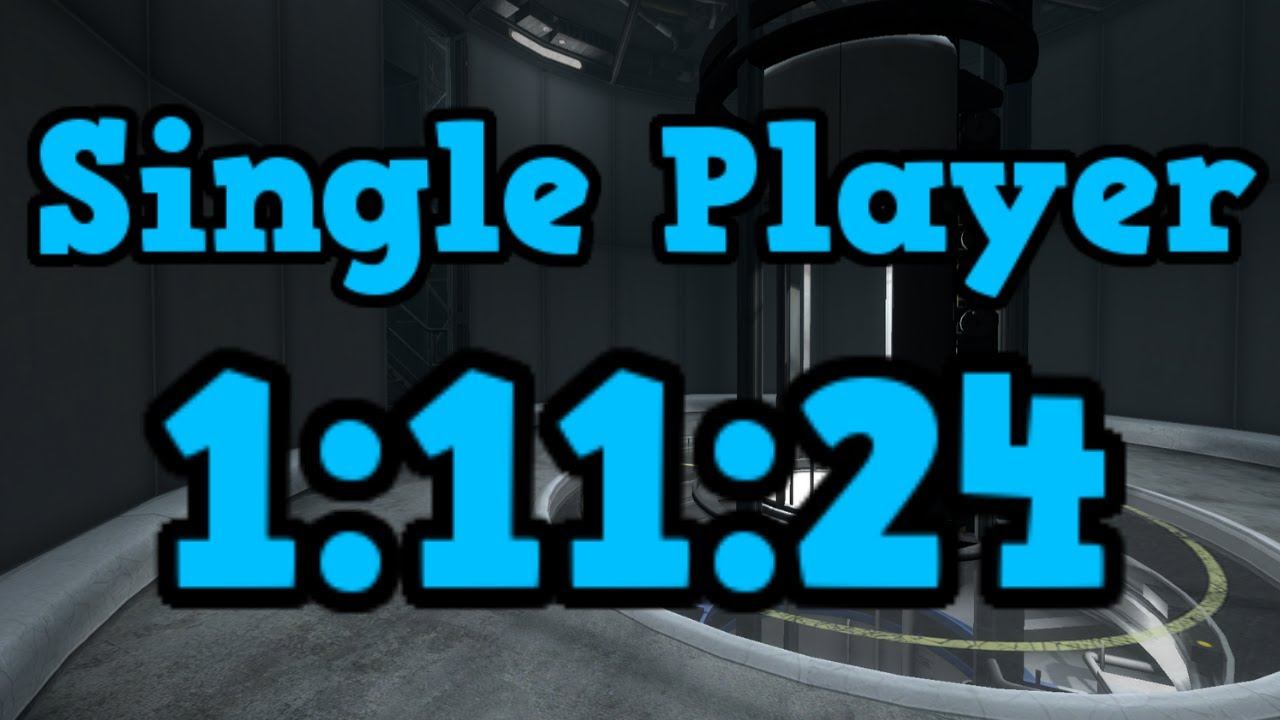 Portal 2 - Single Player - 1:11:24 смотреть онлайн