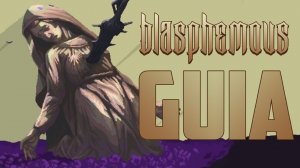 Guia Blasphemous Reliquia : Sangre Perpetuada en Arena Donde Encontrarla - Secretos