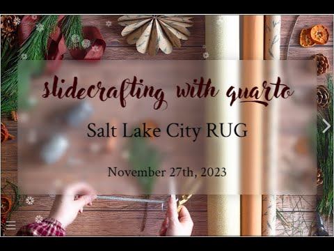 SLC-RUG November 2023 Slidecrafting with Quarto смотреть онлайн