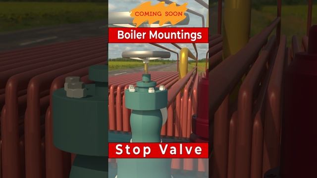 Boiler mountings(Stop Valve)in coal based thermal power plants #StopValve #boiler #animation #short