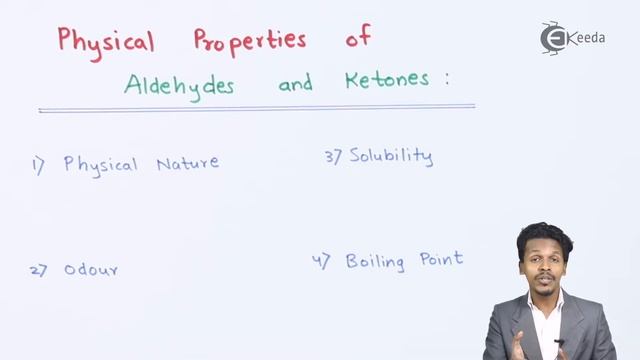Physical Properties of Aldehydes and Ketones - Aldehydes, Ketones and Carboxylic Acids