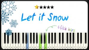 Let it snow - как играть на фортепиано - ПРОСТЫЕ НОТЫ ДЛЯ НАЧИНАЮЩИХ