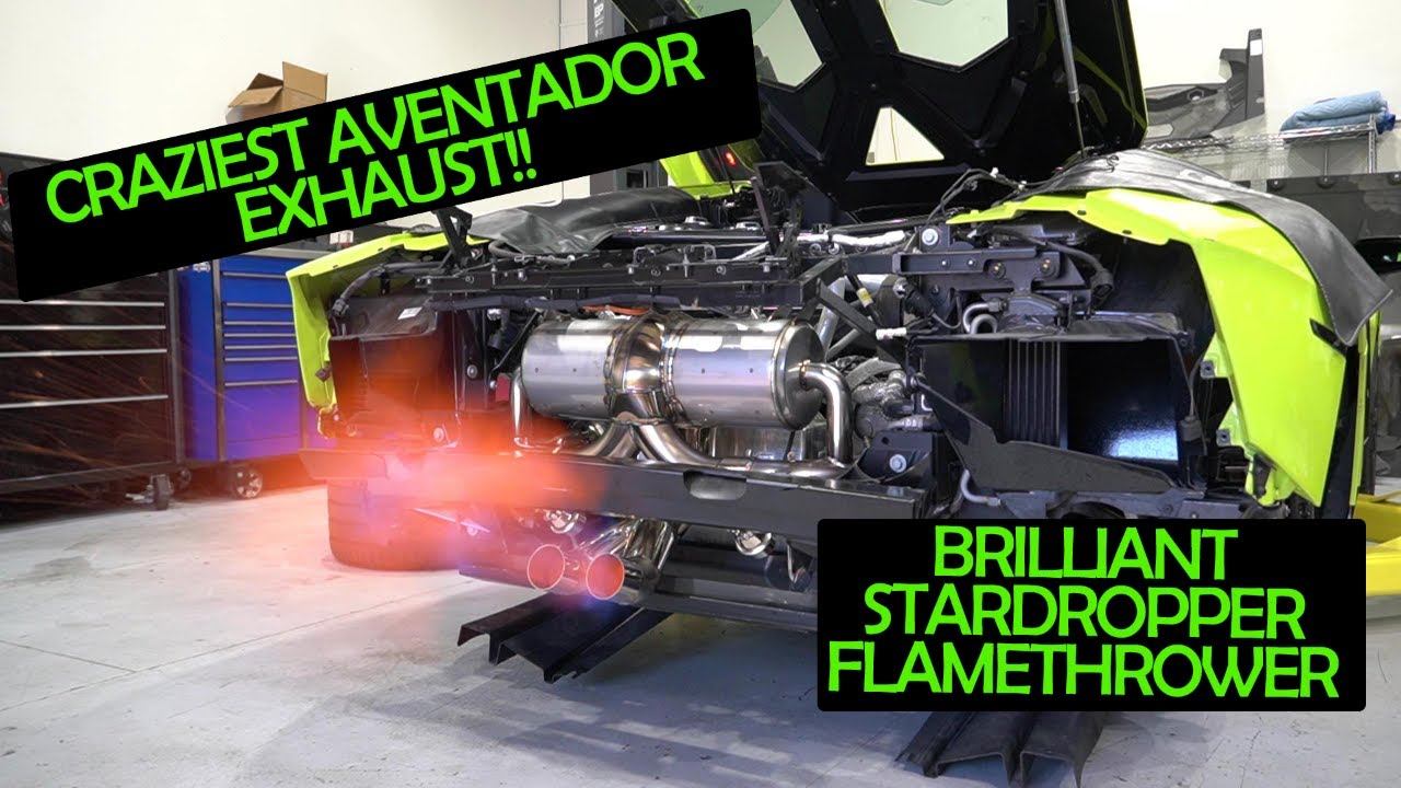 Loudest Aventador Exhaust in the World!! *Brilliant / Stardropper* смотреть онлайн